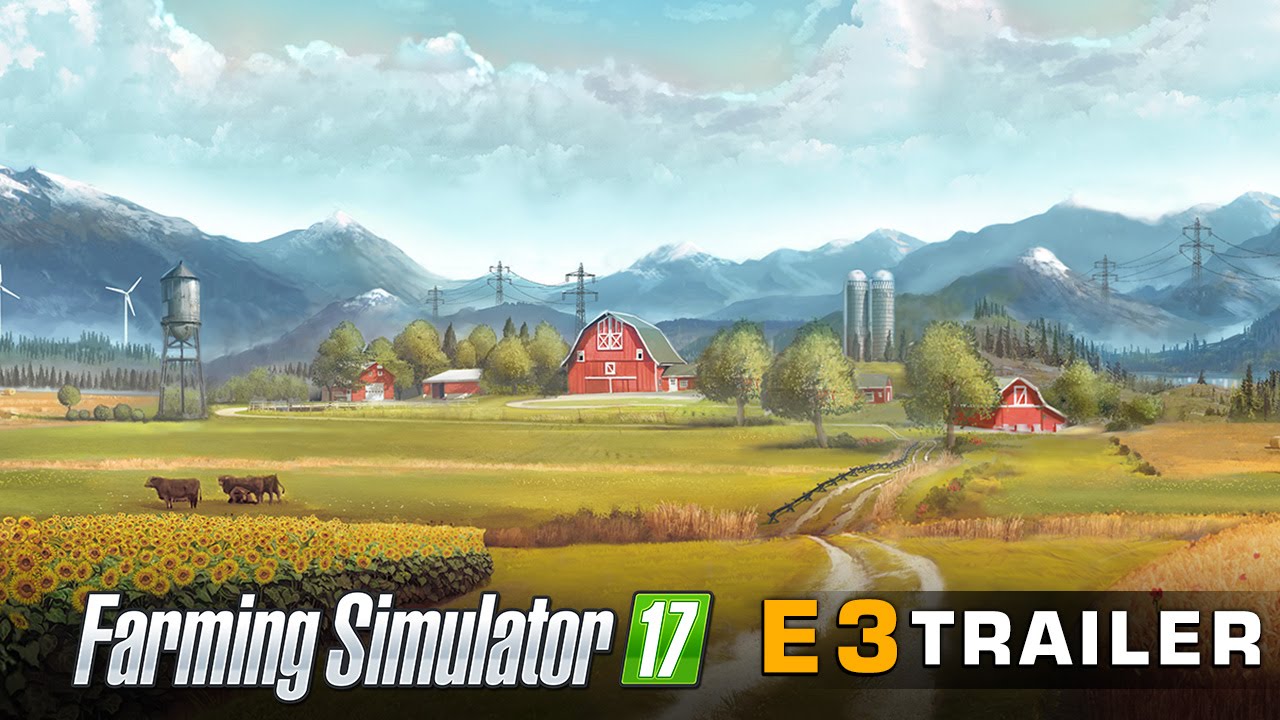 [E3 2016] Farming Simulator 17 - E3 CGI Trailer